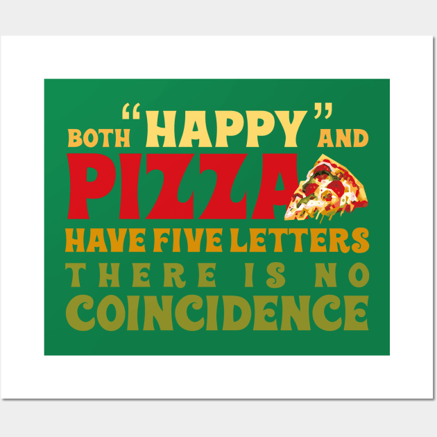 pizza quote Wall Art by BAJAJU